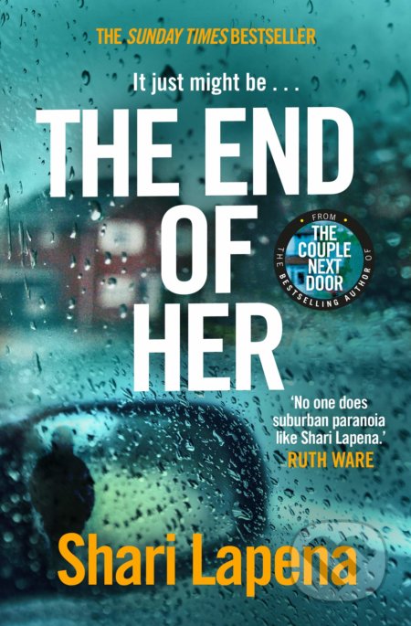 Kniha: The End of Her (Shari Lapena). Corgi Books, 2021 Kniha: The End of Her (Shari Lapena). Corgi Books, 2021