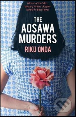 Kniha: The Aosawa Murders (Riku Onda). Bitter Lemon, 2020 Kniha: The Aosawa Murders (Riku Onda). Bitter Lemon, 2020