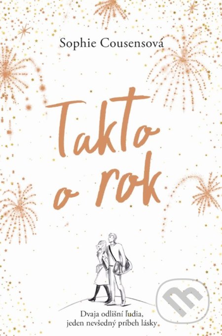 Kniha: Takto o rok (Sophie Cousens), 2021 Kniha: Takto o rok (Sophie Cousens), 2021