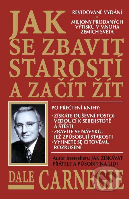 E-kniha: Jak se zbavit starostí a začít žít (Dale Carnegie). BETA - Dobrovský E-kniha: Jak se zbavit starostí a začít žít (Dale Carnegie). BETA - Dobrovský
