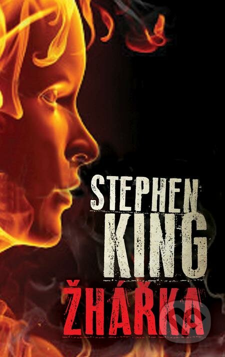 E-kniha: Žhářka (Stephen King). BETA - Dobrovský, 2016 E-kniha: Žhářka (Stephen King). BETA - Dobrovský, 2016