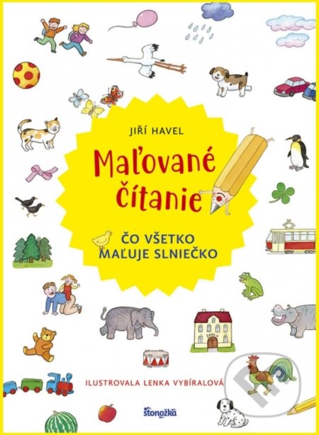 Kniha: Maľované čítanie – Čo všetko maľuje slniečko (Jiří Havel a Vybíralová Lenka). Príroda, 2021 Kniha: Maľované čítanie – Čo všetko maľuje slniečko (Jiří Havel a Vybíralová Lenka). Príroda, 2021