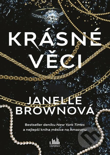 E-kniha: Krásné věci (Janelle Brown). Grada, 2021 E-kniha: Krásné věci (Janelle Brown). Grada, 2021