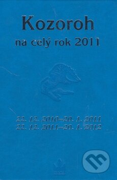 Kniha: Kozoroh na celý rok 2011 (Baronet). Baronet, 2010 Kniha: Kozoroh na celý rok 2011 (Baronet). Baronet, 2010