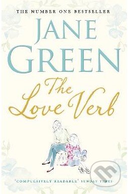 Kniha: The Love Verb (Jane Green). Michael Joseph, 2010 Kniha: The Love Verb (Jane Green). Michael Joseph, 2010