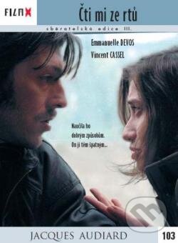 Film: Čítaj mi z pier (Jacques Audiard) (DVD). Hollywood, 2001 Film: Čítaj mi z pier (Jacques Audiard) (DVD). Hollywood, 2001