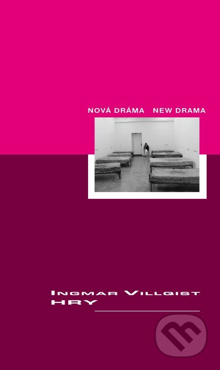 Kniha: Hry (Ingmar Villqist). Národné divadelné centrum, 2003 Kniha: Hry (Ingmar Villqist). Národné divadelné centrum, 2003