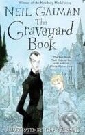 Kniha: The Graveyard Book (Neil Gaiman). Bloomsbury, 2009 Kniha: The Graveyard Book (Neil Gaiman). Bloomsbury, 2009