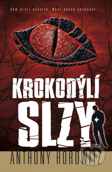 Kniha: Krokodýlí slzy (Anthony Horowitz). BB/art, 2010 Kniha: Krokodýlí slzy (Anthony Horowitz). BB/art, 2010
