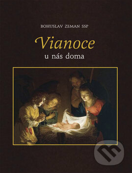 Kniha: Vianoce u nás doma (Bohuslav Zeman). Sali foto, 2010 Kniha: Vianoce u nás doma (Bohuslav Zeman). Sali foto, 2010