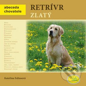 Kniha: Retrívr zlatý (Kateřina Faltusová). Robimaus, 2010 Kniha: Retrívr zlatý (Kateřina Faltusová). Robimaus, 2010