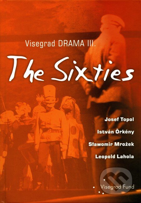 Kniha: Visegrad Drama III. (Divadelný ústav). Divadelný ústav, 2009 Kniha: Visegrad Drama III. (Divadelný ústav). Divadelný ústav, 2009