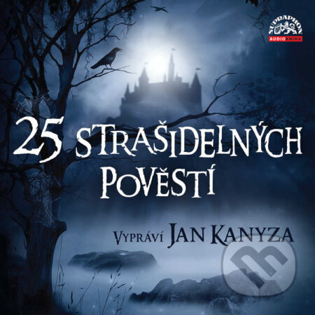 Audiokniha: 25 strašidelných pověstí (Adolf Wenig, Josef Pavel, Lidová a Václav Vladivoj Tomek). Supraphon, 2021 Audiokniha: 25 strašidelných pověstí (Adolf Wenig, Josef Pavel, Lidová a Václav Vladivoj Tomek). Supraphon, 2021