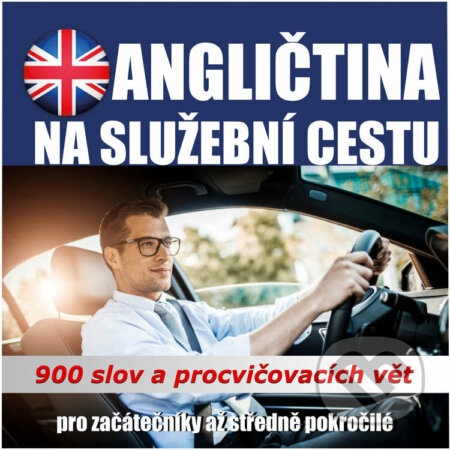 Audiokniha: Angličtina na služební cesty (Tomáš Dvořáček). Audioacademyeu, 2021 Audiokniha: Angličtina na služební cesty (Tomáš Dvořáček). Audioacademyeu, 2021