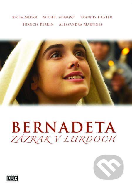 Film: Bernadeta: Zázrak v Lurdoch (Jean Sagols) (DVD). Studio Lux, 2017 Film: Bernadeta: Zázrak v Lurdoch (Jean Sagols) (DVD). Studio Lux, 2017