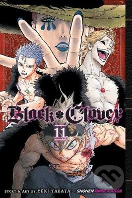 Kniha: Black Clover 11 (Yuki Tabata). Viz Media, 2018 Kniha: Black Clover 11 (Yuki Tabata). Viz Media, 2018