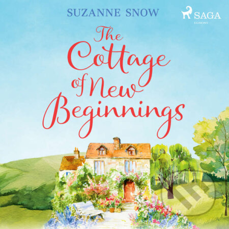 Audiokniha: The Cottage of New Beginnings (EN) (Suzanne Snow). Saga Egmont, 2021 Audiokniha: The Cottage of New Beginnings (EN) (Suzanne Snow). Saga Egmont, 2021