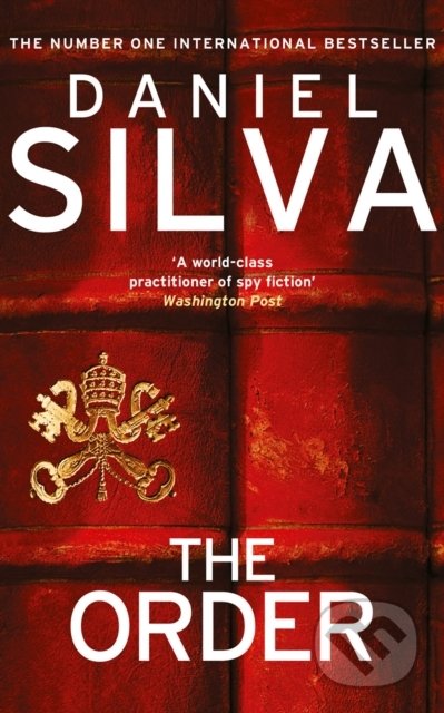 Kniha: The Order (Daniel Silva). HarperCollins, 2021 Kniha: The Order (Daniel Silva). HarperCollins, 2021