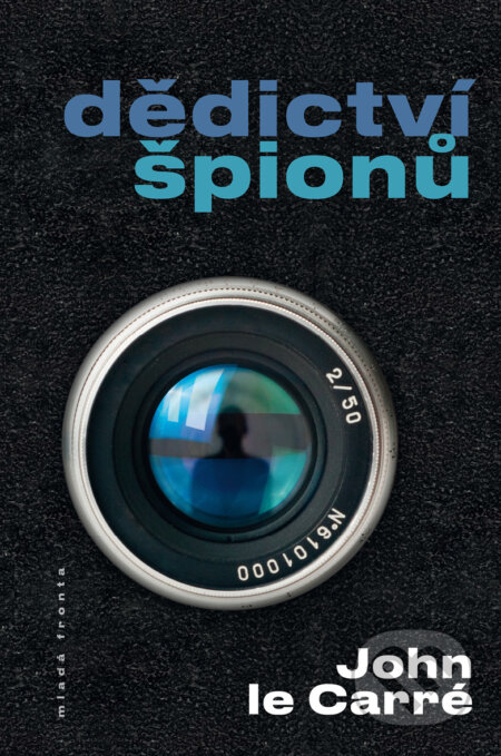 E-kniha: Dědictví špionů (John Le Carré). Mladá fronta, 2018 E-kniha: Dědictví špionů (John Le Carré). Mladá fronta, 2018