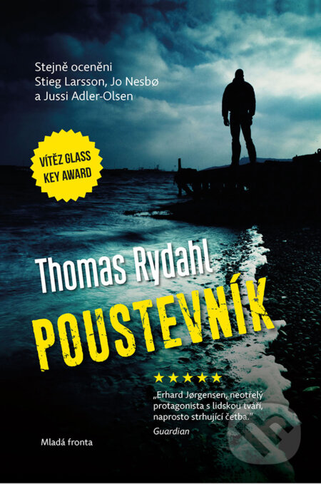E-kniha: Poustevník (Thomas Rydahl). Mladá fronta, 2017 E-kniha: Poustevník (Thomas Rydahl). Mladá fronta, 2017