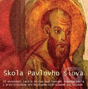 Audiokniha: Škola Pavlovho slova (Studio Lux). Studio Lux, 2009 Audiokniha: Škola Pavlovho slova (Studio Lux). Studio Lux, 2009