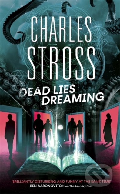 Dead Lies Dreaming - Charles Stross, Orbit, 2021