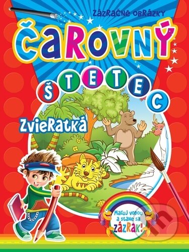 Kniha: Čarovný štetec - Zvieratká (Foni book). Foni book, 2021 Kniha: Čarovný štetec - Zvieratká (Foni book). Foni book, 2021