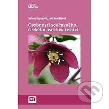 Kniha: Osobnosti současného českého ošetřovatelství (Helena Dryáková a Jana Kovaříková). Mladá fronta, 2016 Kniha: Osobnosti současného českého ošetřovatelství (Helena Dryáková a Jana Kovaříková). Mladá fronta, 2016