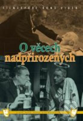 Film: O věcech nadpřirozených (Jaroslav Mach, Jiří Krejčík a Miloš Makovec) (DVD). Filmexport Home Video, 1958 Film: O věcech nadpřirozených (Jaroslav Mach, Jiří Krejčík a Miloš Makovec) (DVD). Filmexport Home Video, 1958