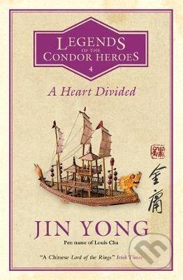 Kniha: A Heart Divided (Jin Yong). Quercus, 2021 Kniha: A Heart Divided (Jin Yong). Quercus, 2021