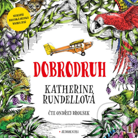 Dobrodruh - Katherine Rundellová, OneHotBook, 2021