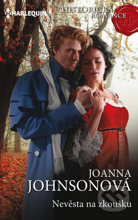 E-kniha: Nevěsta na zkoušku (Joanna Johnson). HarperCollins, 2021 E-kniha: Nevěsta na zkoušku (Joanna Johnson). HarperCollins, 2021