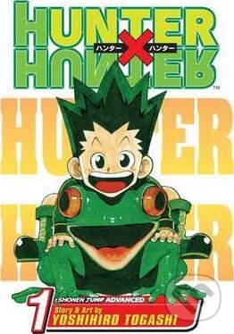 Kniha: Hunter x Hunter 1 (Yoshihiro Togashi). Viz Media, 2016 Kniha: Hunter x Hunter 1 (Yoshihiro Togashi). Viz Media, 2016