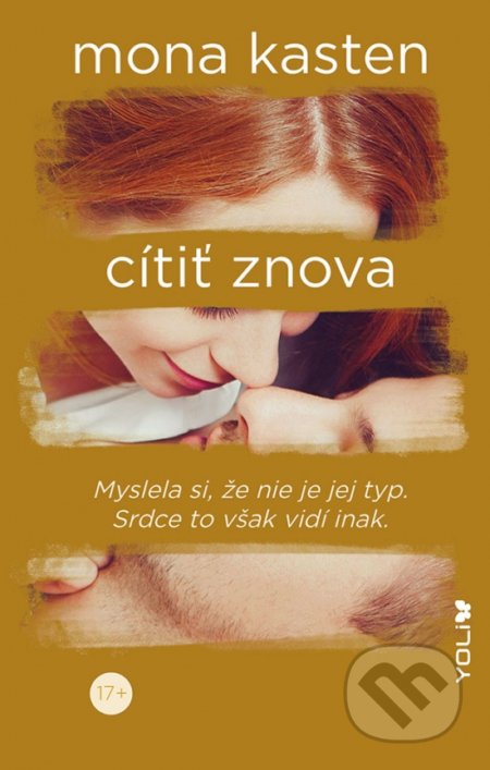 Kniha: Cítiť znova (Mona Kasten). YOLi, 2021 Kniha: Cítiť znova (Mona Kasten). YOLi, 2021