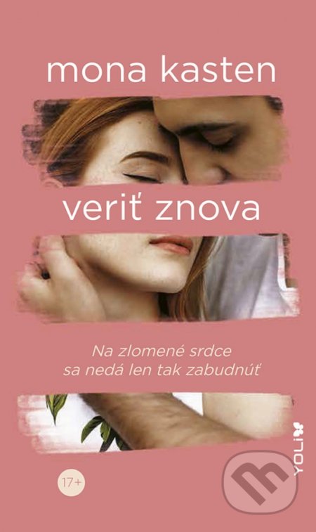 Kniha: Veriť znova (Mona Kasten). YOLi, 2021 Kniha: Veriť znova (Mona Kasten). YOLi, 2021