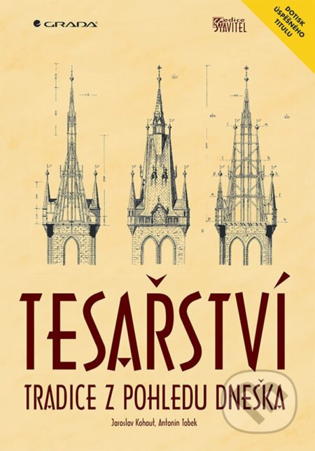 E-kniha: Tesařství (Antonín Tobek, Jaroslav Kohout a Pavel Müller). Grada, 1996 E-kniha: Tesařství (Antonín Tobek, Jaroslav Kohout a Pavel Müller). Grada, 1996