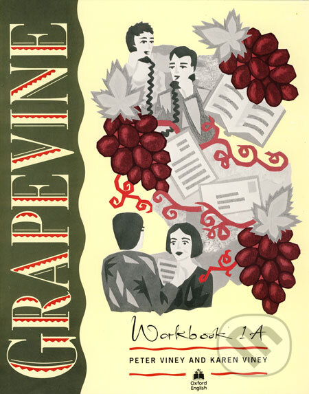 Grapevine - Workbook 1A - Peter Viney, Karen Viney, Oxford University Press, 2001