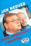 Kniha: Jakukb, Sedmikráska, František (Jan Nedvěd). Nakladatelství Music Cheb, 1994 Kniha: Jakukb, Sedmikráska, František (Jan Nedvěd). Nakladatelství Music Cheb, 1994