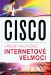Kniha: Cisco (David Bunnell). Pragma, 2001 Kniha: Cisco (David Bunnell). Pragma, 2001