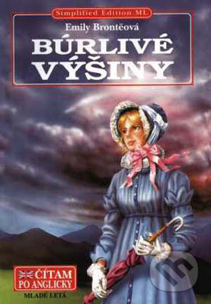 Kniha: Búrlivé výšiny (Emily Brontë). Slovenské pedagogické nakladateľstvo - Mladé letá, 2001 Kniha: Búrlivé výšiny (Emily Brontë). Slovenské pedagogické nakladateľstvo - Mladé letá, 2001