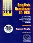 Kniha: English Grammar in Use (Raymond Murphy). Cambridge University Press, 1994 Kniha: English Grammar in Use (Raymond Murphy). Cambridge University Press, 1994