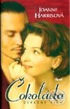 Kniha: Čokoláda (Joanne Harrisová), 2001 Kniha: Čokoláda (Joanne Harrisová), 2001