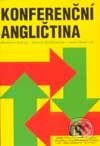 Kniha: Konferenční angličtina (Miroslav Kalina, Jana Oherová a Milena Bočánková). Linde, 1999 Kniha: Konferenční angličtina (Miroslav Kalina, Jana Oherová a Milena Bočánková). Linde, 1999