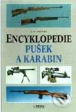 Kniha: Encyklopedie pušek a karabin (A.E. Hartink). Rebo Kniha: Encyklopedie pušek a karabin (A.E. Hartink). Rebo