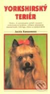 Kniha: Yorkshirský teriér (Jackie Ransomová). Timy Partners, 1999 Kniha: Yorkshirský teriér (Jackie Ransomová). Timy Partners, 1999