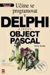Kniha: Učíme se programovat v Delphi a jazyce Object Pascal (Václav Kadlec). Computer Press, 2001 Kniha: Učíme se programovat v Delphi a jazyce Object Pascal (Václav Kadlec). Computer Press, 2001