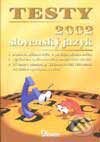 Kniha: Testy 2002 Slovenský jazyk (Autorský kolektiv). Didaktis, 2001 Kniha: Testy 2002 Slovenský jazyk (Autorský kolektiv). Didaktis, 2001
