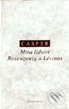 Kniha: Míra lidství (Bernhard Casper). OIKOYMENH, 1998 Kniha: Míra lidství (Bernhard Casper). OIKOYMENH, 1998