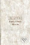 Kniha: Euthydémos, Menón (Platón). OIKOYMENH, 2000 Kniha: Euthydémos, Menón (Platón). OIKOYMENH, 2000