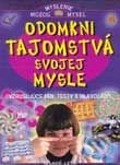 Kniha: Odomkni tajomstvá svojej mysle (Ian Howarth a Patrick Green). Slovenské pedagogické nakladateľstvo - Mladé letá, 2001 Kniha: Odomkni tajomstvá svojej mysle (Ian Howarth a Patrick Green). Slovenské pedagogické nakladateľstvo - Mladé letá, 2001